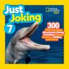 Go to record Just joking 7 : 300 hilarious jokes about everything, incl...