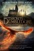 Go to record Fantastic beasts : the secrets of Dumbledore : the complet...