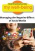 Go to record My well-being : managing the negative effects of social me...