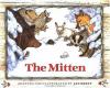 Go to record The mitten : a Ukrainian folktale