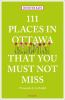 Go to record 111 places in Ottawa that you must not miss