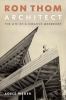 Go to record Ron Thom, architect : the life of a creative modernist