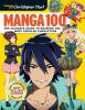 Go to record Manga 100 : the ultimate guide to drawing the most popular...