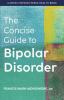 Go to record The concise guide to bipolar disorder