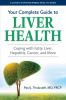 Go to record Your complete guide to liver health : coping with fatty li...