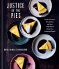 Go to record Justice of the pies : sweet and savory pies, quiches, and ...