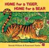 Go to record Home for a tiger, home for a bear