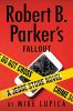 Go to record Robert B. Parker's Fallout