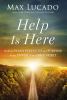 Go to record Help is here : finding fresh strength and purpose in the p...