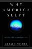 Go to record Why America slept : the failure to prevent 9/11