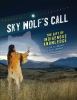 Go to record Sky Wolf's call : the gift of Indigenous knowledge