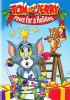 Go to record Tom and Jerry : paws for a holiday
