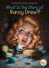 Go to record What is the story of Nancy Drew?
