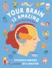 Go to record Your brain is amazing : how the human mind works