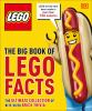 Go to record The big book of LEGO facts : the ultimate collection of bi...