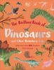 Go to record The bedtime book of dinosaurs and other prehistoric life :...
