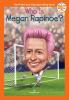 Go to record Who is Megan Rapinoe?