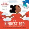 Go to record The kindest red : a story of hijab and friendship