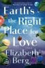 Go to record Earth's the right place for love a novel