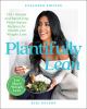 Go to record Plantifully lean : 125+ simple and satisfying plant-based ...