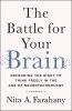 Go to record The battle for your brain : defending the right to think f...