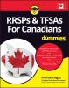 Go to record RRSPs and TFSAs for Canadians for dummies