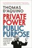 Go to record Private power, public purpose : adventures in business, po...