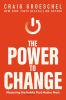 Go to record The power to change : mastering the habits that matter most