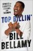 Go to record Top billin' : stories of laughter, lessons, and triumph