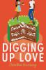 Go to record Digging up love