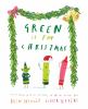 Go to record Green is for Christmas