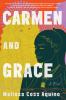 Go to record Carmen and Grace : a novel