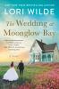 Go to record The wedding at Moonglow Bay : a novel