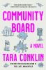 Go to record Community board : a novel