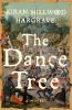 Go to record The dance tree : a novel