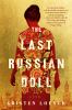 Go to record The last Russian doll : a novel