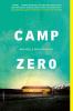Go to record Camp zero : a novel