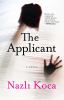 Go to record The applicant : a novel