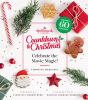 Go to record Hallmark Channel countdown to Christmas : celebrate the mo...