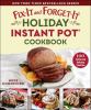 Go to record Fix-it and forget-it holiday instant pot cookbook : 100 fe...