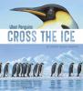 Go to record When penguins cross the ice : the Emperor penguin migration