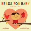 Go to record Besos for baby : a little book of kisses