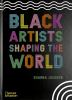 Go to record Black artists shaping the world
