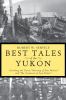 Go to record Best tales of the Yukon