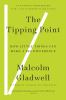 Go to record The tipping point how little things can make a big differe...