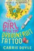 Go to record The girl with the dragonfruit tattoo