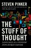 Go to record The stuff of thought : language as a window into human nat...