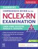Go to record Saunders comprehensive review for the NCLEX-RN examination