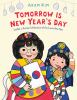 Go to record Tomorrow is New Year's Day : Seollal, a Korean celebration...