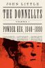 Go to record The Donnellys. Volume I, Powder keg, 1840-1880